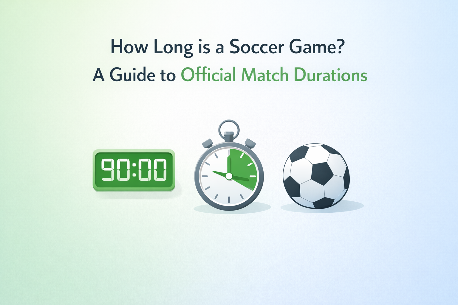 How Long is a Soccer Game? A Guide to Official Match Durations